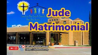 Jude Matrimonial San Leo Magno Houston tx [upl. by Madison]