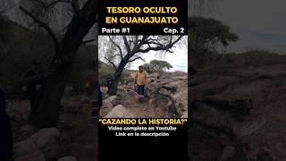 Cazando La Historia 🪙💰🔥 mexico guanajuatomexico tesoro [upl. by Ennairrac]