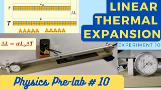 PRELAB Experiment 10 Linear Thermal Expansion [upl. by Scheider196]