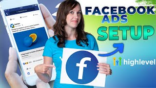 How to set up Facebook Lead Ads with GoHighLevel [upl. by Mazel177]