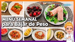 💚 Menú Semanal para BAJAR de PESO 1 🤩 SALUDABLE y ECONÓMICO 👍 Menú para Adelgazar Ideal Dieta 💖 [upl. by Hirai]