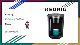 How to Use the Keurig KSelect Coffee Maker StepbyStep Guide [upl. by Alyacim]