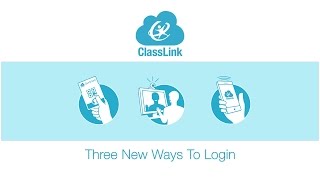 Three New Ways to Signin to ClassLink [upl. by Bucky722]