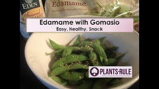 Edamame with Gomasio  Quick Healthy Vegan Snack [upl. by Nyrhtac]