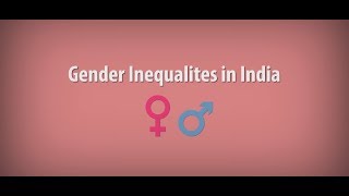 Gender Inequality in India [upl. by Natty583]