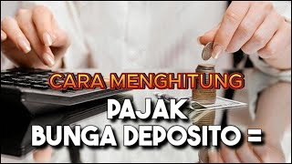 cara menghitung bunga deposito [upl. by Bogoch]