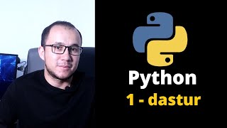 1 dastur  Python dasturlash tili [upl. by Azalea]