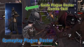 Guide Plague Doctor  Combo Skill Ultimate  Gameplay Plague Doctor Gold and Glory [upl. by Nivrad573]