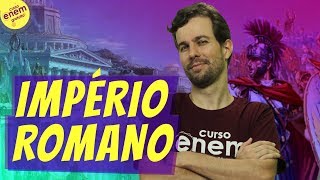 IMPÉRIO ROMANO  Resumo de História para o Enem [upl. by Atsirk672]