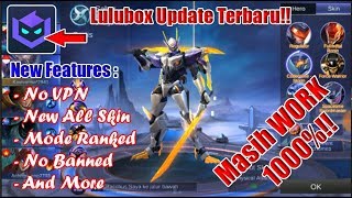 Update Lulubox Work 100 For All Skin Mobile Legends  No VPN [upl. by Herrera]