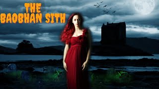 The Baobhan Sith  Legendary vampire Women of Highland folklore [upl. by Machute]