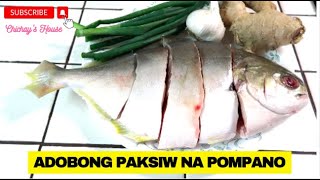 Adobong Paksiw na Pompano masarapnapagkain lutongpinoy lutongbahay [upl. by Chester]