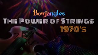 The Power of Strings The 1970s The most famous violin themes from the 1970s [upl. by Sung]