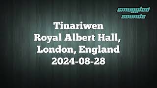 Tinariwen  20240828  Royal Albert Hall London [upl. by Oigile]