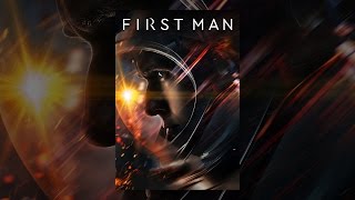 First Man [upl. by Ybloc]