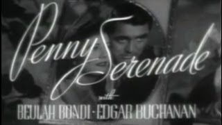 Penny Serenade 1941 Drama Romance [upl. by Anotyad]