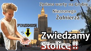 Zwiedzamy Warszawę  Trzymam Ptasznika na rękach  Zmiana warty przy Grobie Nieznanego Żołnierza [upl. by Valaree35]