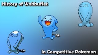 How GOOD was Wobbuffet ACTUALLY  History of Wobbuffet in Competitive Pokemon Gens 26 [upl. by Enyawed]