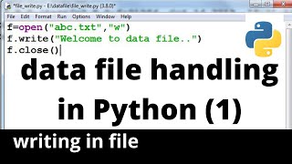 Data File in Python  Writing to file  Python Programming  File handling in Python [upl. by Falzetta]