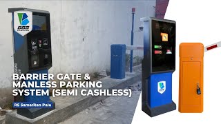 Pemasangan Palang Otomatis Parkways Ticketing Semi Cashless RSU Samaritan Palu [upl. by Carline948]