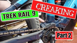 Creaking Trek Rail Main Pivot bearings replaced P2 [upl. by Ajiak]