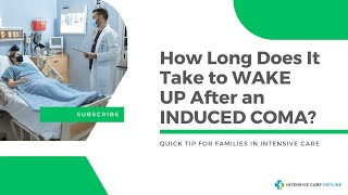 How Long Does It Take to WAKE UP After an INDUCED COMA [upl. by Kirby156]