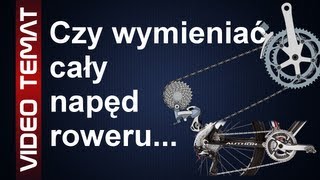 Wymiana całego napędu roweru  czy warto [upl. by Gentille835]