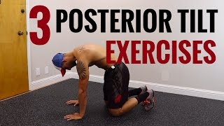 Posterior Pelvic Tilt Exercises for Correcting Anterior Pelvic Tilt [upl. by Llevart]