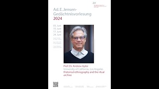 quotHistorical ethnography and the ritual archivequot 34  Andrew Apter  Jensen Memorial Lecture 2024 [upl. by Bronez]