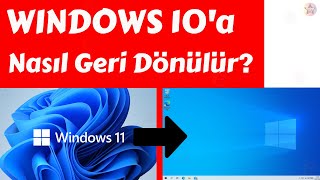 Windows 11den Windows 10a Geri Dönme  ÇOK BASİT [upl. by Richmound]