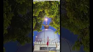 khwaja garib nawaz new statu status  Ajmer Sharif  khwaja ji shorts ytshorts kgn vira [upl. by Hyrup480]