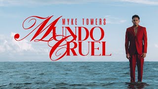 Myke Towers  MUNDO CRUEL Lyric Video [upl. by Charmine347]