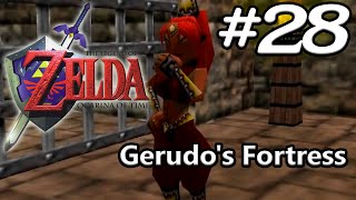 Ocarina of Time N64 100  Episode 28  Gerudos Fortress [upl. by Stanton79]