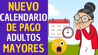 ✅💥💖NUEVO CALENDARIO DE PAGO para la Pensión de los Adultos Mayores 2022 [upl. by Oliver]