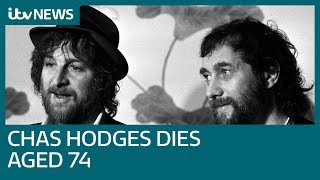 Chas Hodges of Chas and Dave dies aged 74  ITV News [upl. by Mancino]