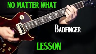 how to play quotNo Matter Whatquot on guitar by Badfinger  electric guitar lesson tutorial  LESSON [upl. by Asilehc]