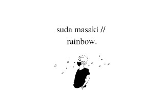 suda masaki  rainbow lyrics engkanrom [upl. by Anitneuq]