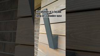 installation of a façade lamp on a wooden base [upl. by Voletta485]