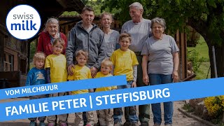 VideoHofporträt von Familie Peter aus Steffisburg  Vom Milchbuur  Swissmilk 2019 [upl. by Bud]