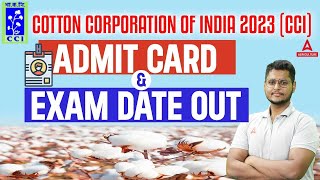 Cotton Corporation of India Admit Card 2023 Out  CCI 2023 Admit Card Out Now  Full Information [upl. by Meg120]