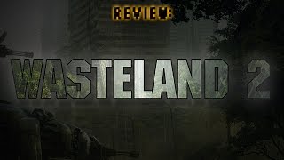 Review Wasteland 2 [upl. by Laucsap]