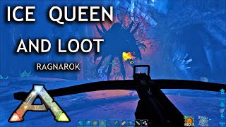 Ice Queen  Howto Loot Crates and the Ice Cave Ragnarok Ark Survival Evolved the Ark EP 19 [upl. by Narf]