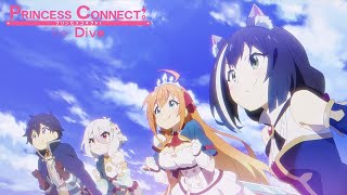 Princess Connect ReDive  Opening  Lost Princess [upl. by Ahsatan]