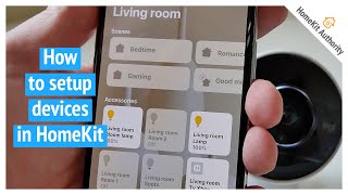 How to setup devices in the Home app within HomeKit  EP1 [upl. by Ahsemal]