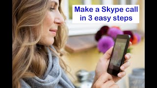 How to make a Skype call from your Smartphone [upl. by Forkey]