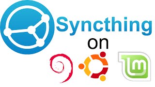 Syncthing on Linux Mint  Ubuntu  Debian with PPA Sources [upl. by Ruttger]