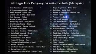 Koleksi Album  40 Lagu Hits Penyanyi Wanita Terbaik Malaysia [upl. by Elocel]