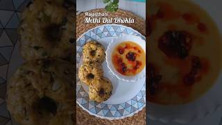 Rajasthani Methi Dal dhokla Recipe dhoklarecipe rajsthanidhokla [upl. by Anneres]