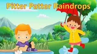 Poem  Pitter Patter Raindrops  English Rhyme for kids on Rain [upl. by Enaej]