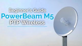 Ubiquiti PowerBeam M5 400  PTP  How To Setup Guide [upl. by Imalda532]